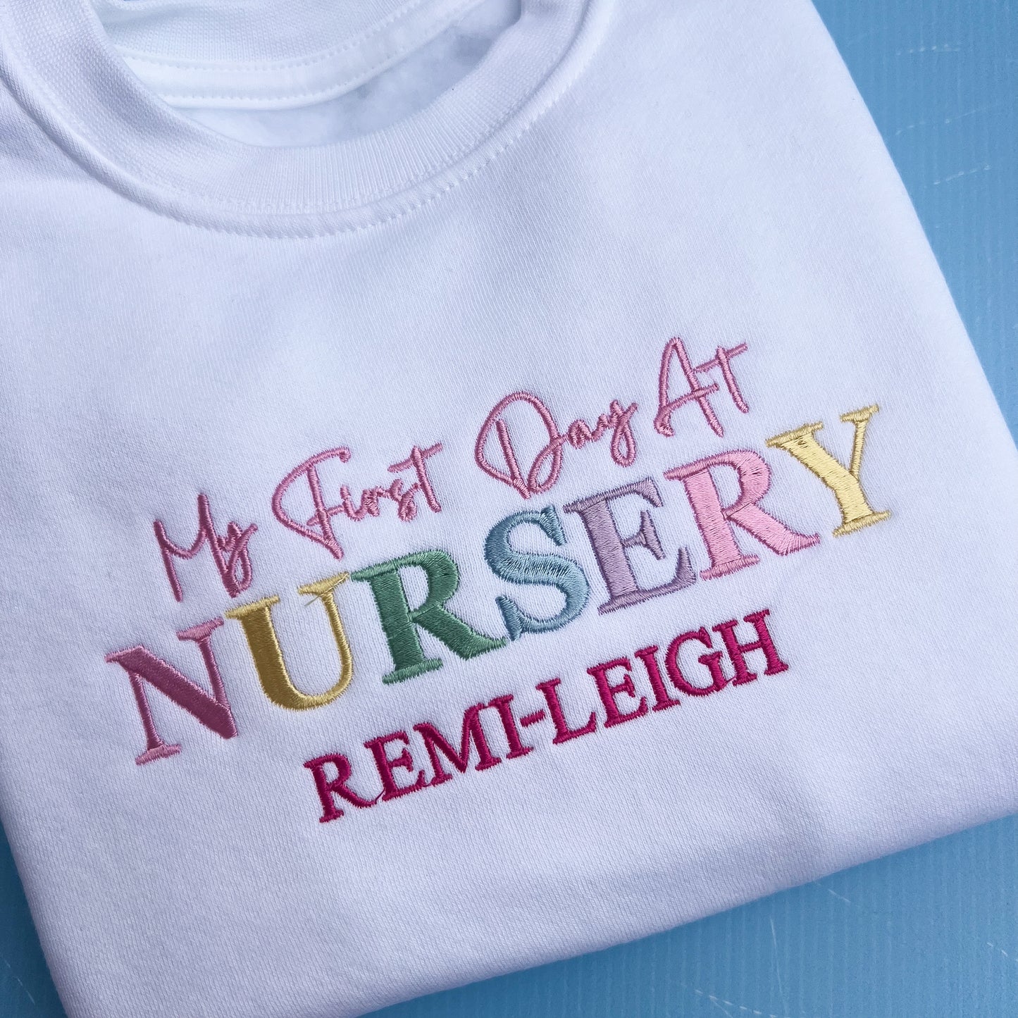 First Day at Nursery Sweatshirt