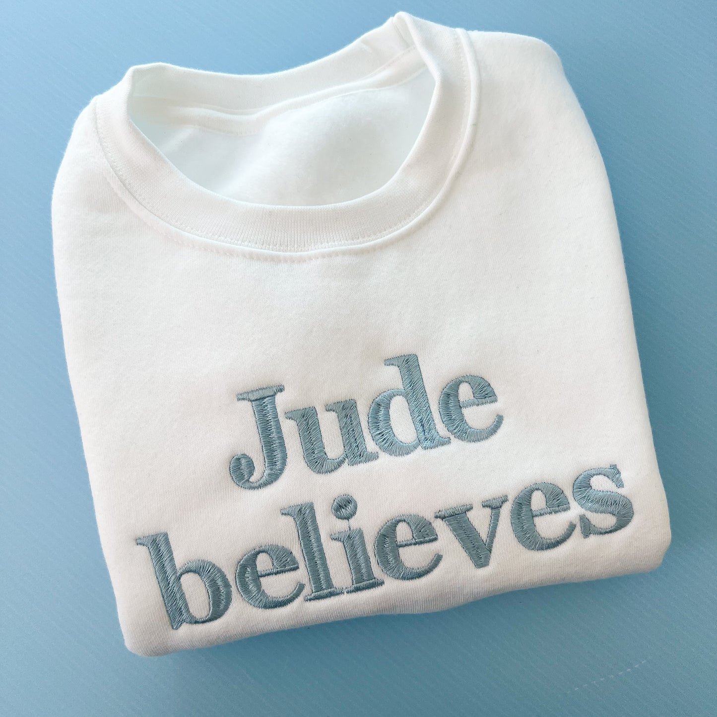 Blue Believes Sweatshirt
